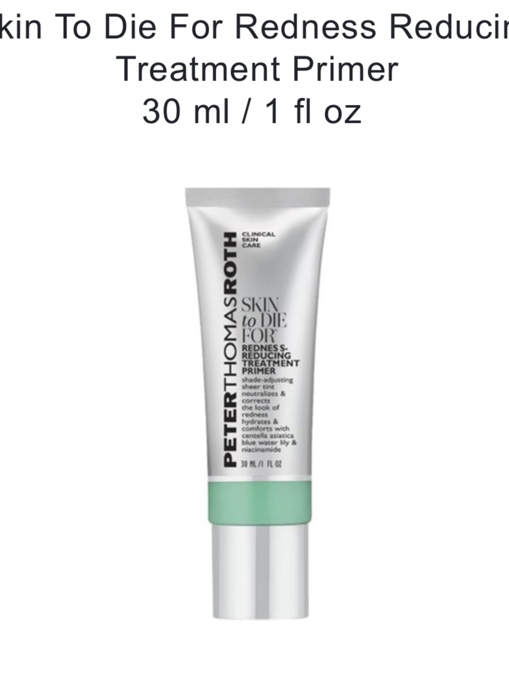 Peter Thomas Roth Skin To Die For Redness Reducing Treatment Primer